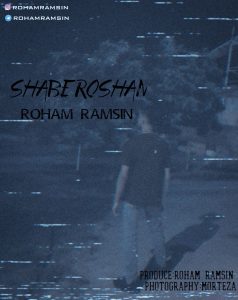 Roham Ramsin – Shabe Roshan