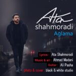 Ata Shahmoradi – Aglama