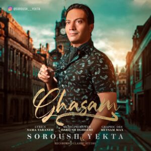 Soroush Yekta – Ghasam