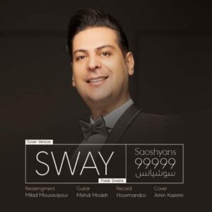 سوشیانس 99999 – Sway